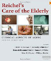 Reichel's Care of the Elderly Clinical Aspects of Aging - 6th ed.